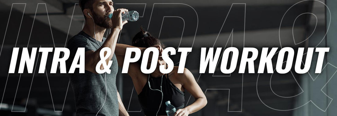 Intra & Post Workout - Ultimate Sport Nutrition