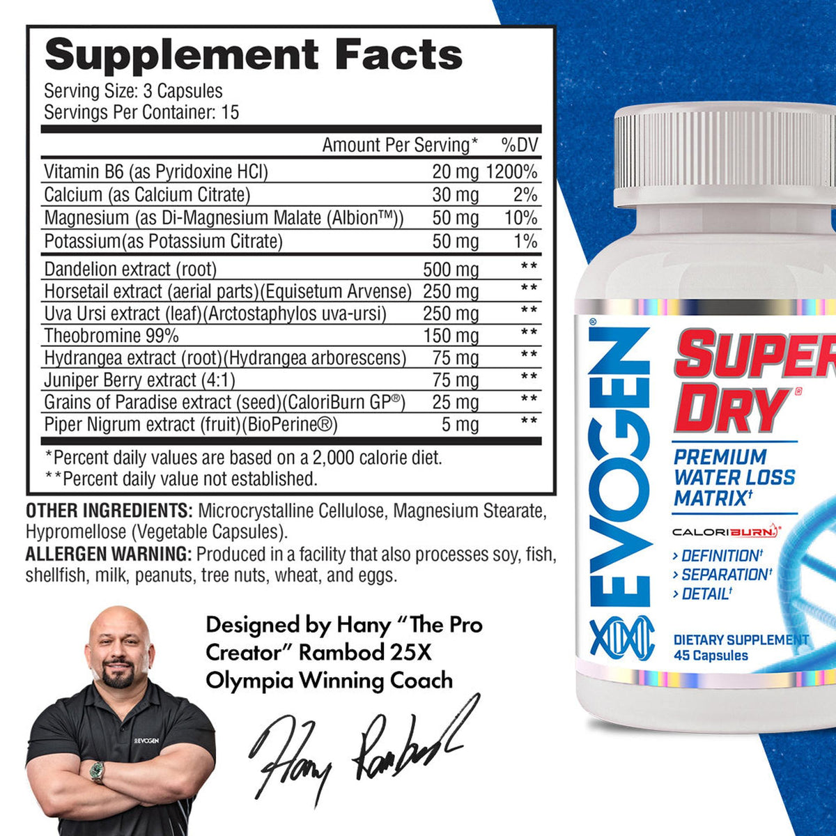 Evogen Super Dry Premium Water Control Matrix